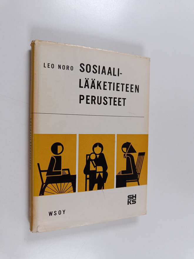 Leo Noro : Sosiaalilääketieteen perusteet