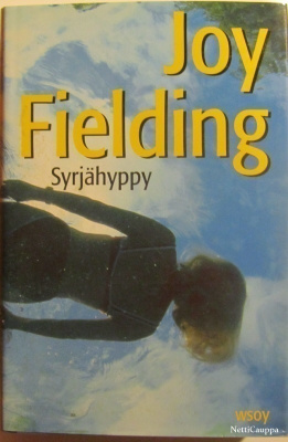Joy Fielding • Syrjähyppy