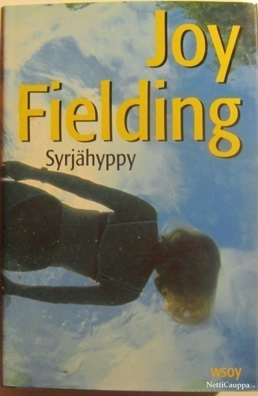 Joy Fielding • Syrjähyppy