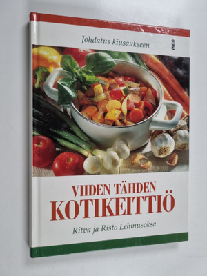 Ritva Lehmusoksa : Viiden tähden kotikeittiö : johdatus k...