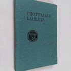 Tuottajain lauluja - pikkukuva 1