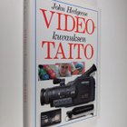 John Hedgecoe : Videokuvauksen taito - pikkukuva 1