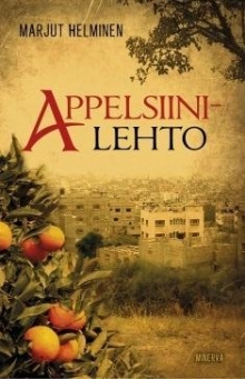 Marjut. Helminen - Appelsiinilehto