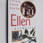 Carola Sandbacka : Ellen Llewellyn : roman - pikkukuva 1