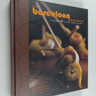 Sasa Mahr-Batuz ym. : The Barcelona Cookbook - A Celebrat... - pikkukuva 1