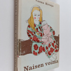 Varma Kivioja : Naisen voima - pikkukuva 1
