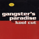 KOOL CUT  ::  GANGSTER'S PARADISE :: MAXI  VINYYLI 12"  1995 - pikkukuva 1
