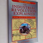 Stan Yorke : The Industrial Revolution Explained - Steam,... - pikkukuva 1