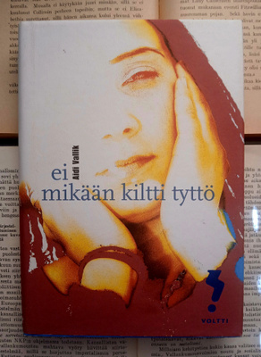 Aidi Vallik - Ei mikään kiltti tyttö (sid.)