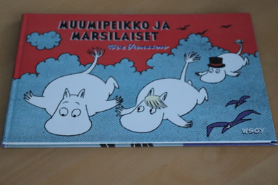 Tove Jansson : Muumipeikko ja marsilaiset ( 1.p. 2018 )