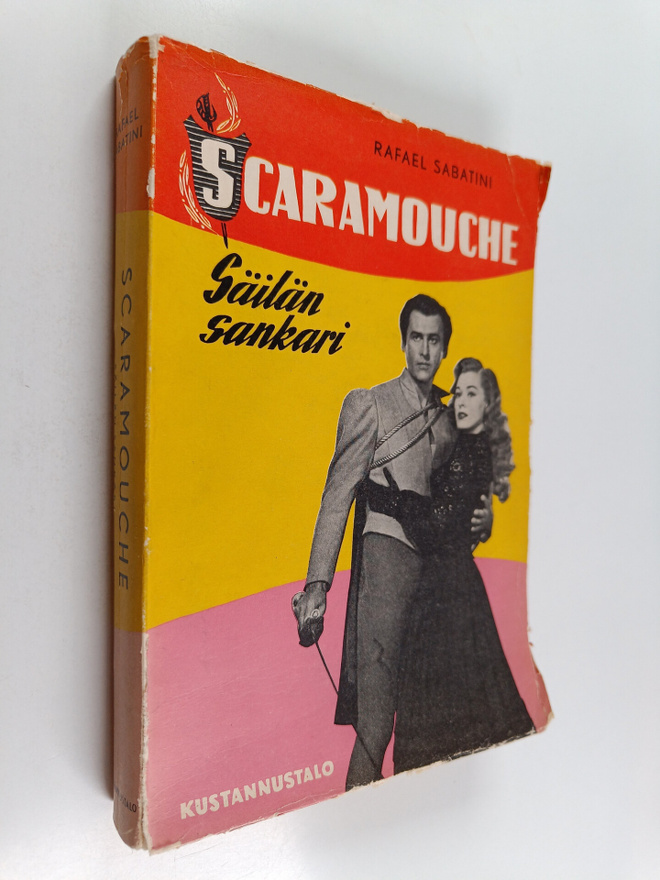 Rafael Sabatini : Scaramouche : Säilän sankari