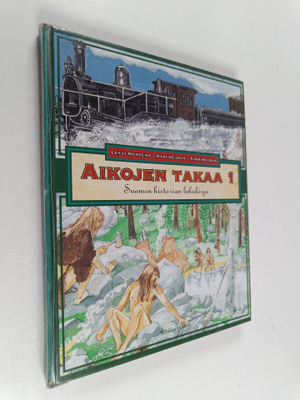 Aikojen takaa 1 : Suomen historian lukukirja