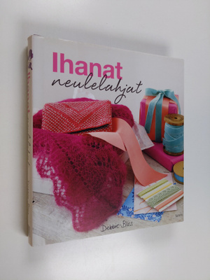 Debbie Bliss : Ihanat neulelahjat : 30 neulelahjaideaa