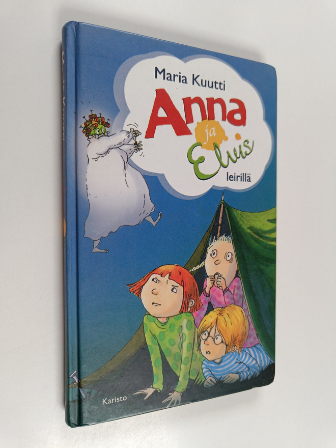 Maria Kuutti : Anna ja Elvis leirillä