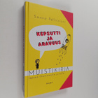 Sanna Pelliccioni : Kepsutti ja aravuus : muistikirja lap... - pikkukuva 1