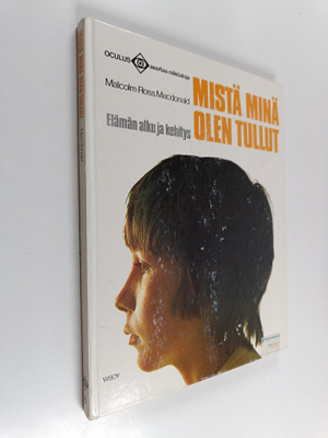 Malcolm Ross Macdonald : Mistä minä olen tullut : elämän ...