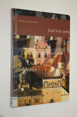 Aulis (toim.) Kallio : Liettua 2003 : Liettua vuosikirja