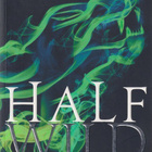 Sally Green: Half wild - pikkukuva 1