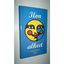 Helinä Siikala ILON ALKEET (uusi SEVEN -pokkari)