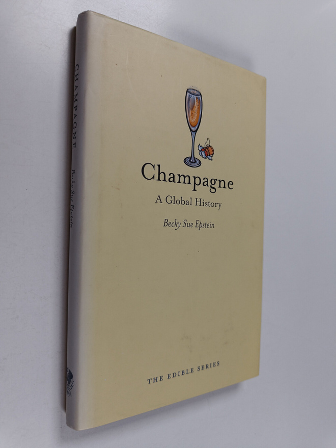Becky Sue Epstein : Champagne : a global history
