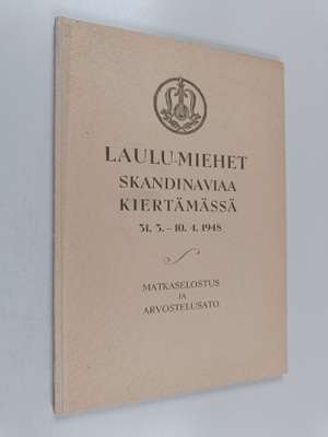 Laulu-miehet Skandinaviaa kiertämässä 31.3.-10.4.1948 : m...