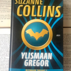 Suzanne Collins - Ylismaan Gregor (sid.) - pikkukuva 2