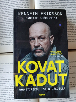Eriksson, Björkqvist - Kovat kadut (pokkari)