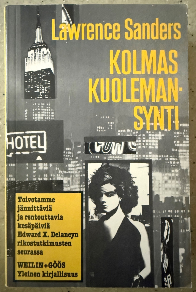 [Kirja] LAWRENCE SANDERS: KOLMAS KUOLEMANSYNTI