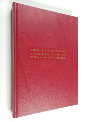 Evankeliumi Johanneksen mukaan ja Psalmien kirja