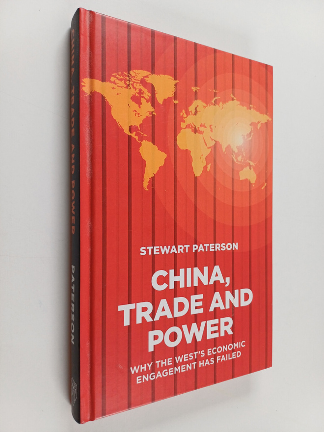 Stewart Paterson : China, trade and power : why the West'...