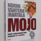Visa Nurmi : Mojo : uusia ruokarytmejä hella hehkuen! : i... - pikkukuva 1
