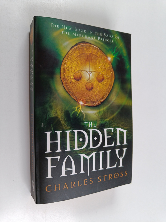 Charles Stross : The Hidden Family