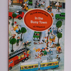 Ali Mitgutsch : In the Busy Town - pikkukuva 1