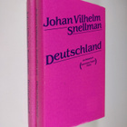 Johan Vilhelm Snellman : Deutschland : eine Reise durch d... - pikkukuva 1
