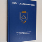 Huoltopäällikkö 2006 - pikkukuva 1