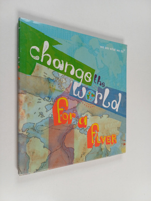 Change the World for a Fiver : 50 Actions to Change the W...