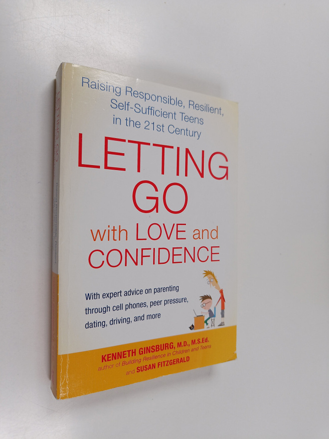 Kenneth Ginsburg M.D. ym. : Letting Go with Love and Conf...