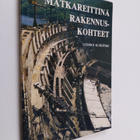 Georgi Kublitski : Matkareittinä rakennuskohteet : huomio... - pikkukuva 1