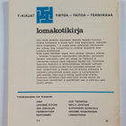 Irmeli Visanti : Lomakotikirja : opas loma-asunnon ostajille - pikkukuva 2
