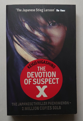 Keigo Higashino - The Devotion of Suspect X