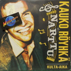 KAUKO RÖYHKÄ & NARTTU - KULTA-AIKA - FIN 1986 EX-/EX 2LP - pikkukuva 1