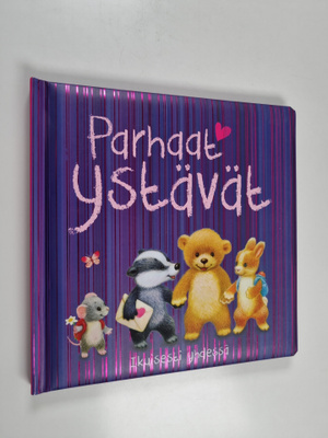 Melanie Joyce : Parhaat ystävät - Ikuisesti yhdessä
