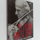 Yehudi Menuhin : Kuusi viulutuntia - pikkukuva 1