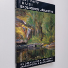 Luc Ferry : Uusi ekologinen järjestys : puu, eläin, ihminen - pikkukuva 1