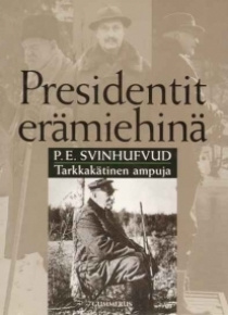 Mauri Soikkanen - P. E. Svinhufvud