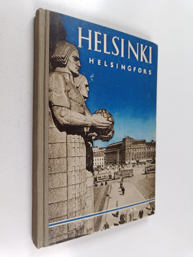 H. J. Viherjuuri ym. : Helsinki = Helsingfors