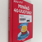 Bill Stott : Minäkö 40-vuotias : mikä vitsi! - pikkukuva 1