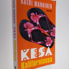 Katri Manninen : Kesä Kaliforniassa - pikkukuva 1