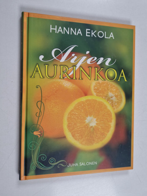 Hanna Ekola : Arjen aurinkoa