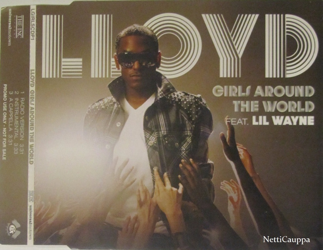Lloyd • Girls Around The World PROMO CD Single